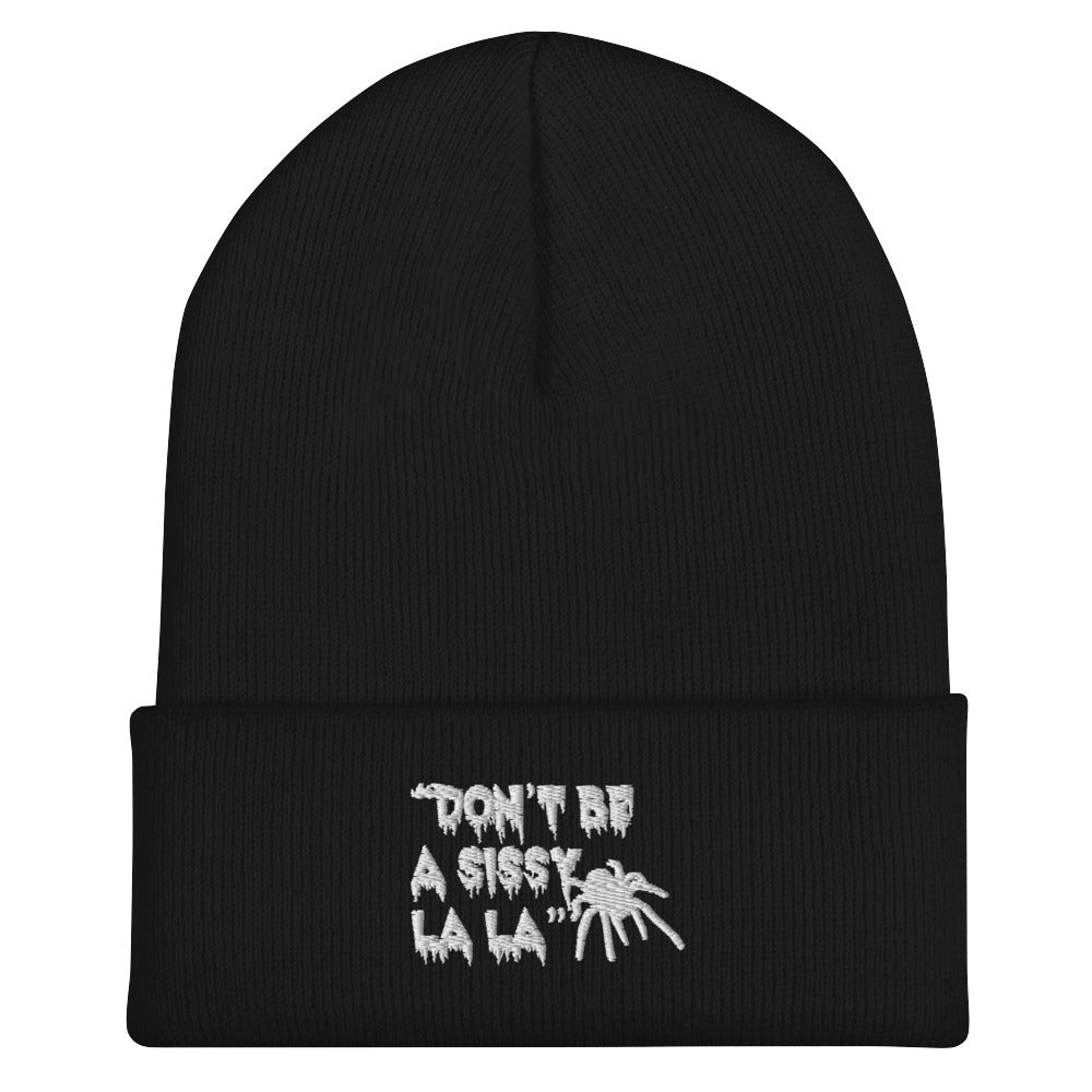 Don't be a Sissy La La Beanie
