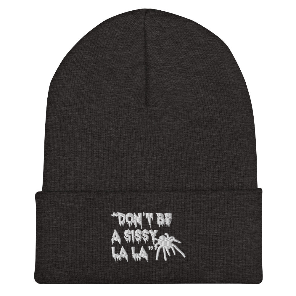 Don't be a Sissy La La Beanie