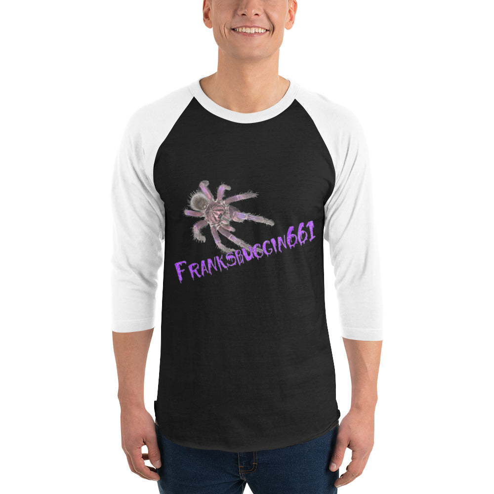 Franksbuggin661 3/4 Sleeve Raglan Shirt
