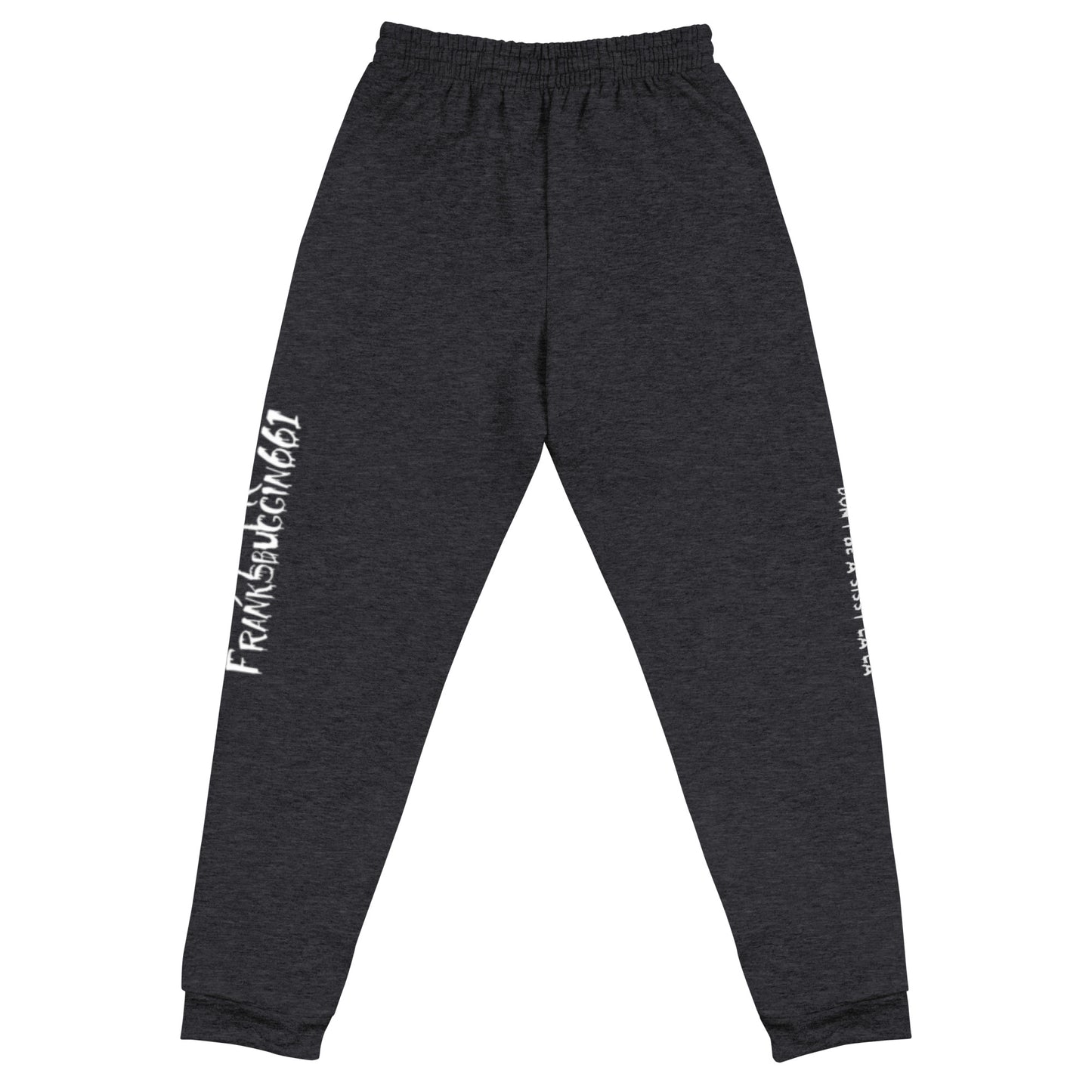 Franksbuggin661 Joggers