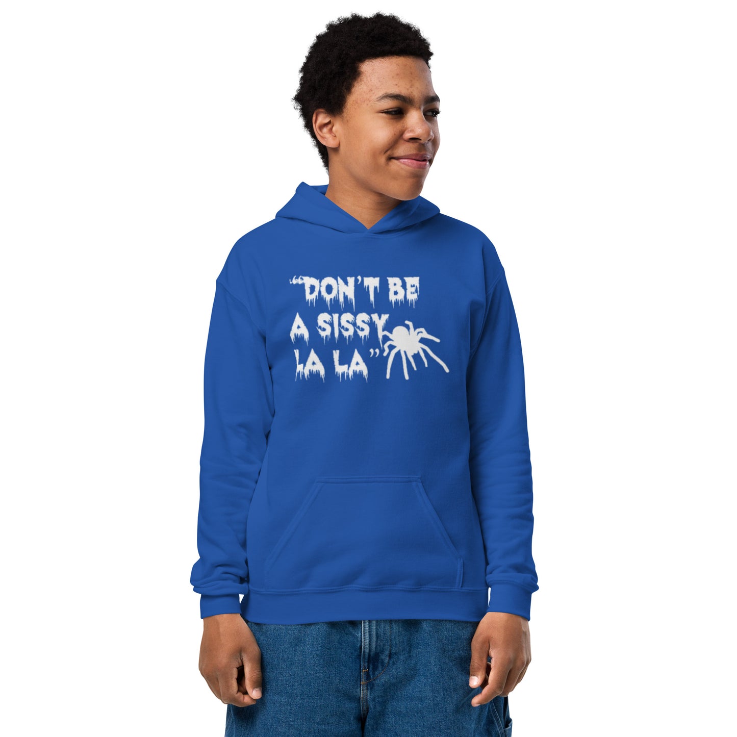 Don't be a Sissy La La Youth Hoodie