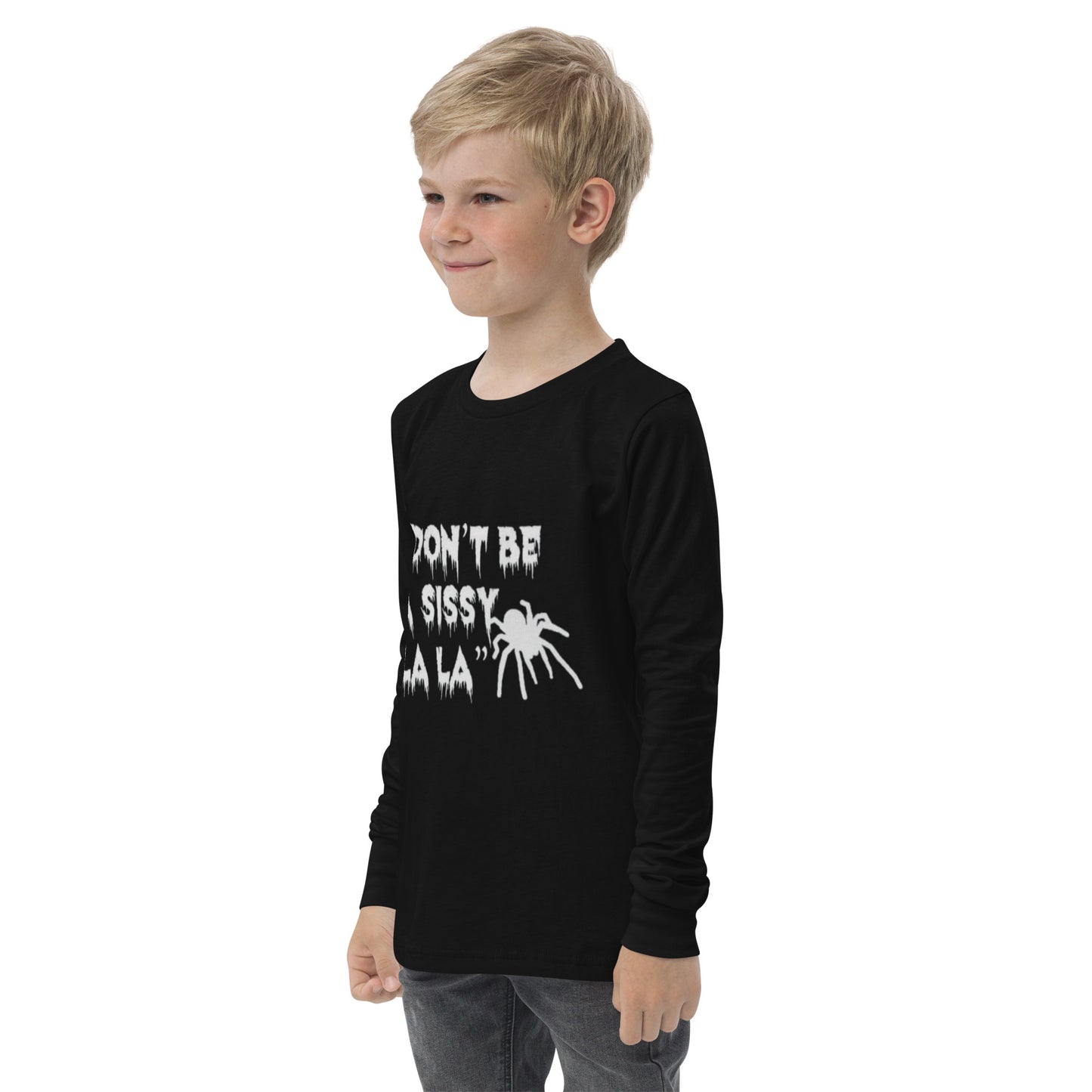 Don't be a Sissy La La Youth Long Sleeve Tee