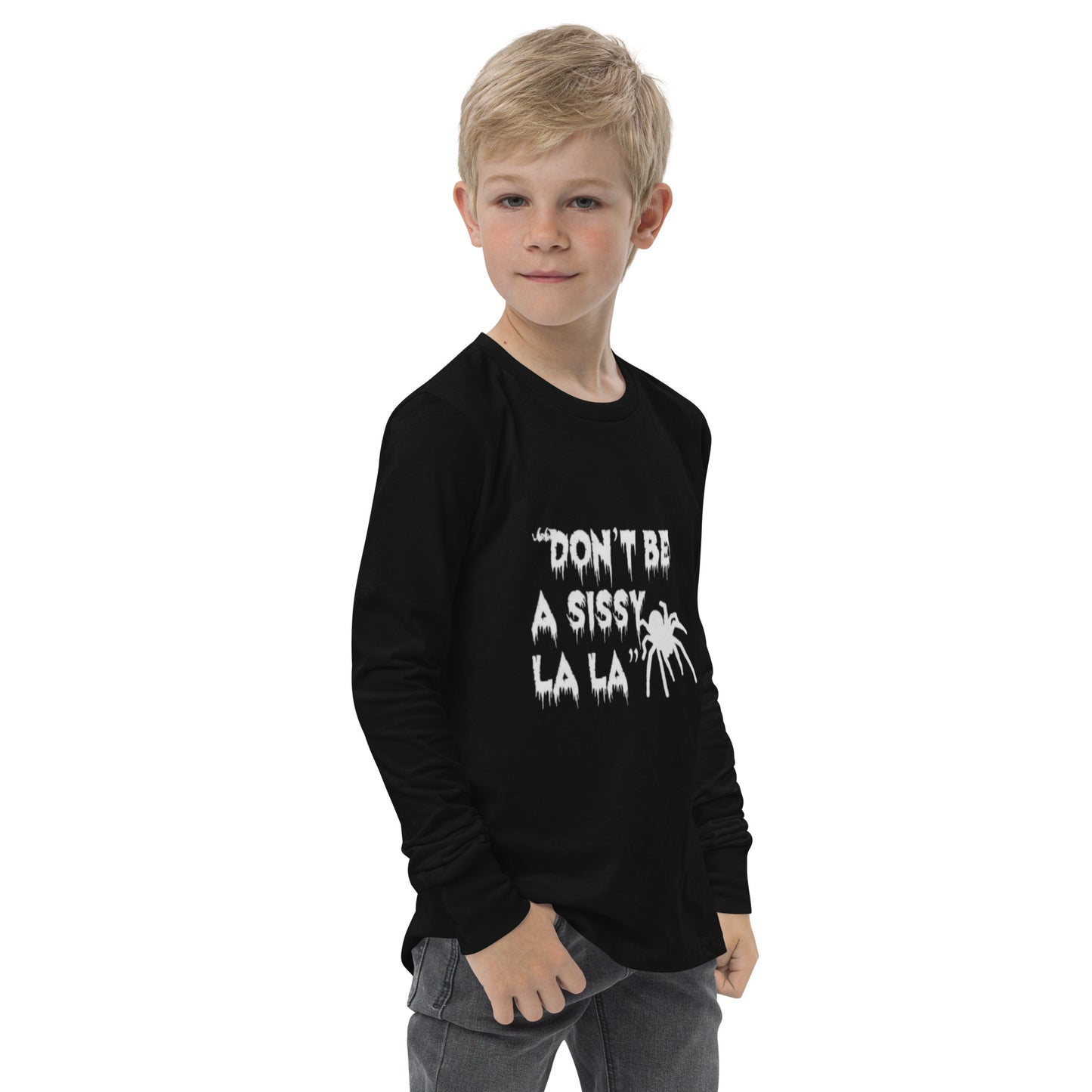Don't be a Sissy La La Youth Long Sleeve Tee